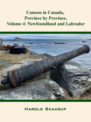 cover image of Cannon in Canada, Province by Province, Volume 4